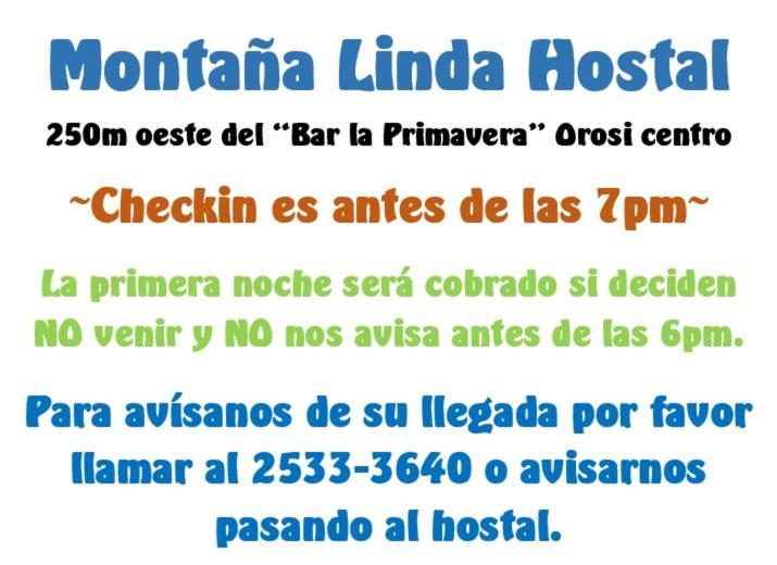 Hostel Montana Linda Orosi
